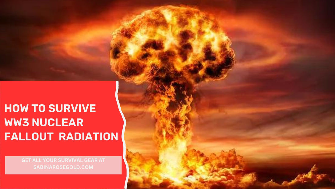 HOW TO SURVIVE WW3 NUCLEAR FALLOUT AND RADIATION